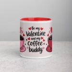 Be My Valentine and My Coffee Buddy Mug - Image 7
