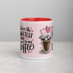 You’re the Sweetest Thing (Next to My Coffee) Mug - Image 7