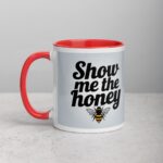 Show Me the Honey Coffee Mug & Tea Cup - Image 8