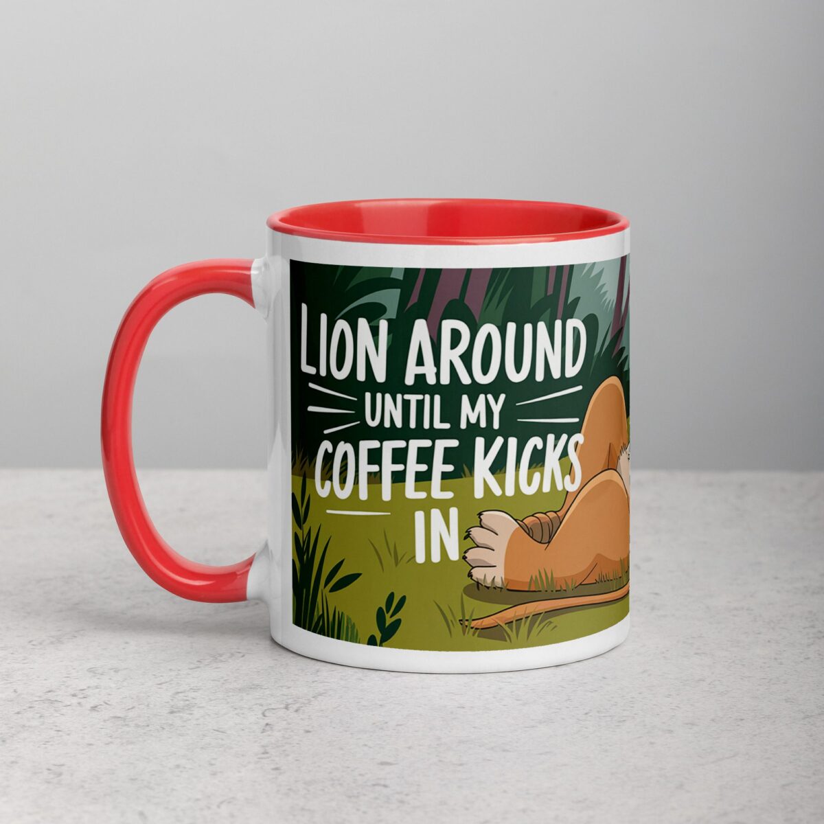 Lion Around Until My Coffee Kicks in Lion Mug - Image 8
