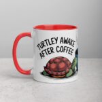 Turtley Awake After Coffee Mug - Image 8