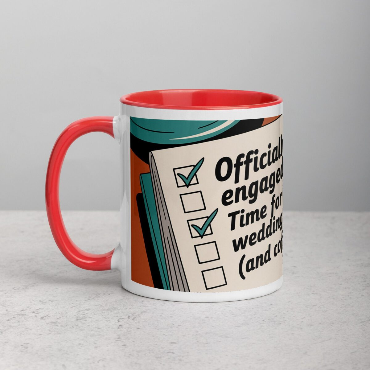 Officially Engaged, Time for Wedding Planning (And Coffee) Mug - Image 8