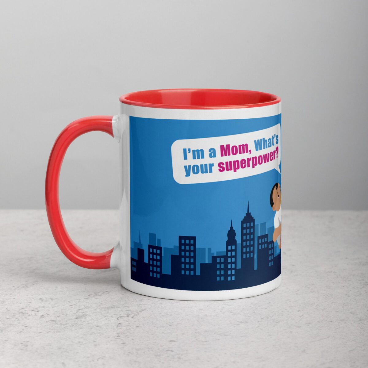I’m a Mom, What’s Your Superpower? Coffee Mug - Image 8