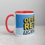 Officially Retired, Ask Someone Else! Retirement Mug - Image 8