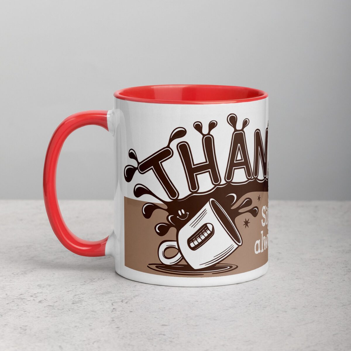 Sip Happens, But You Always Come Through! Coffee Mug - Image 8