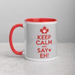 Keep Calm and Say Eh! Coffee Mug - Image 8