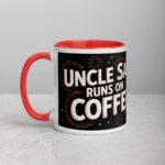Uncle Sam Runs on Coffee Mug - Image 8