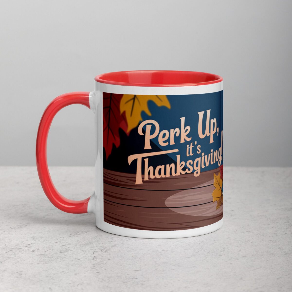Perk Up, It’s Thanksgiving! Coffee Mug - Image 8