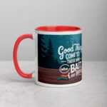 Good Things Come to Those Who Bait (and Brew) Coffee Mug - Image 8