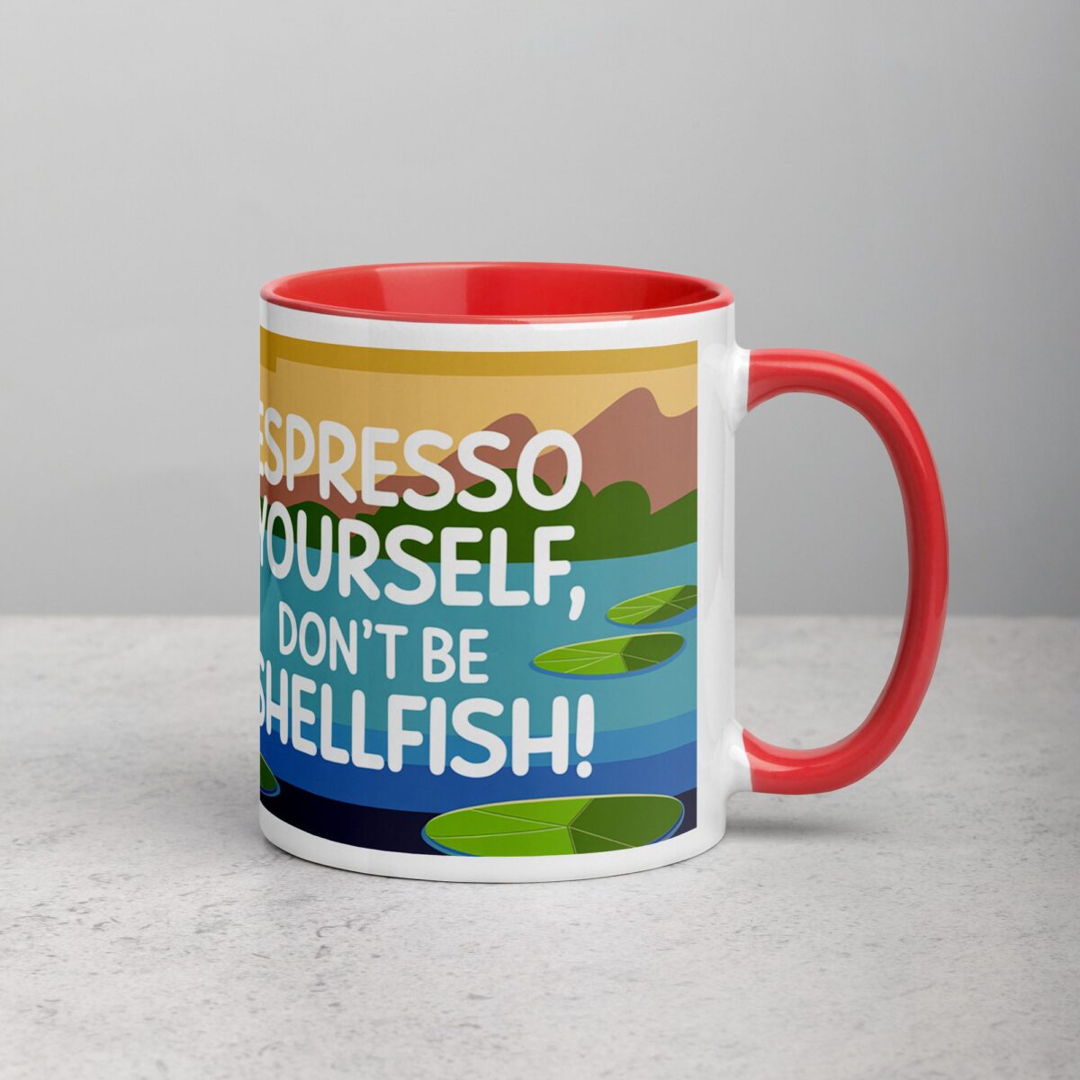 Espresso Yourself, Don’t Be Shellfish! Turtle Coffee Mug - Image 9