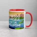 Espresso Yourself, Don’t Be Shellfish! Turtle Coffee Mug - Image 9