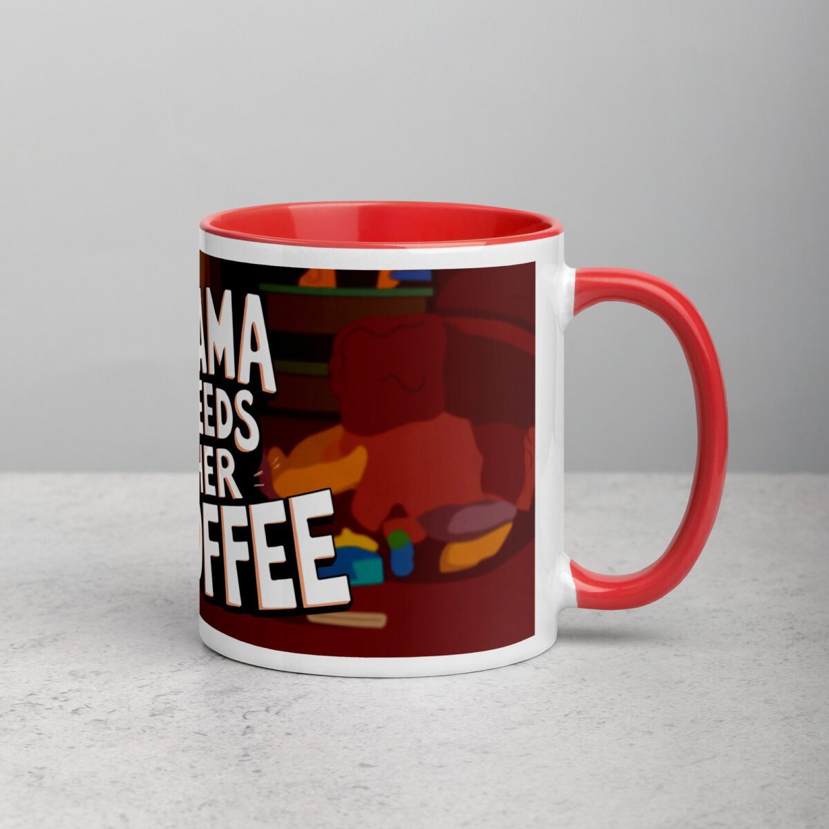Mama Needs Her Coffee Mug - Image 9