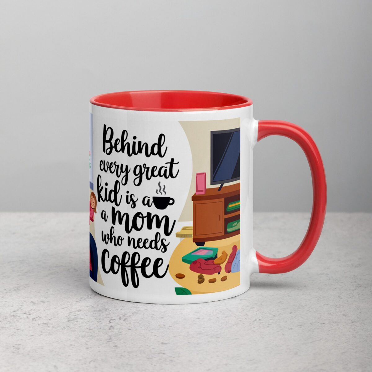 Behind Every Great Kid is a Mom Who Needs Coffee Mug - Image 9