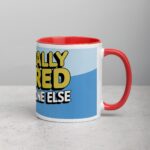Officially Retired, Ask Someone Else! Retirement Mug - Image 9