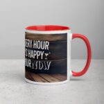Every Hour is Happy Hour Now Retirement Coffee Mug - Image 9