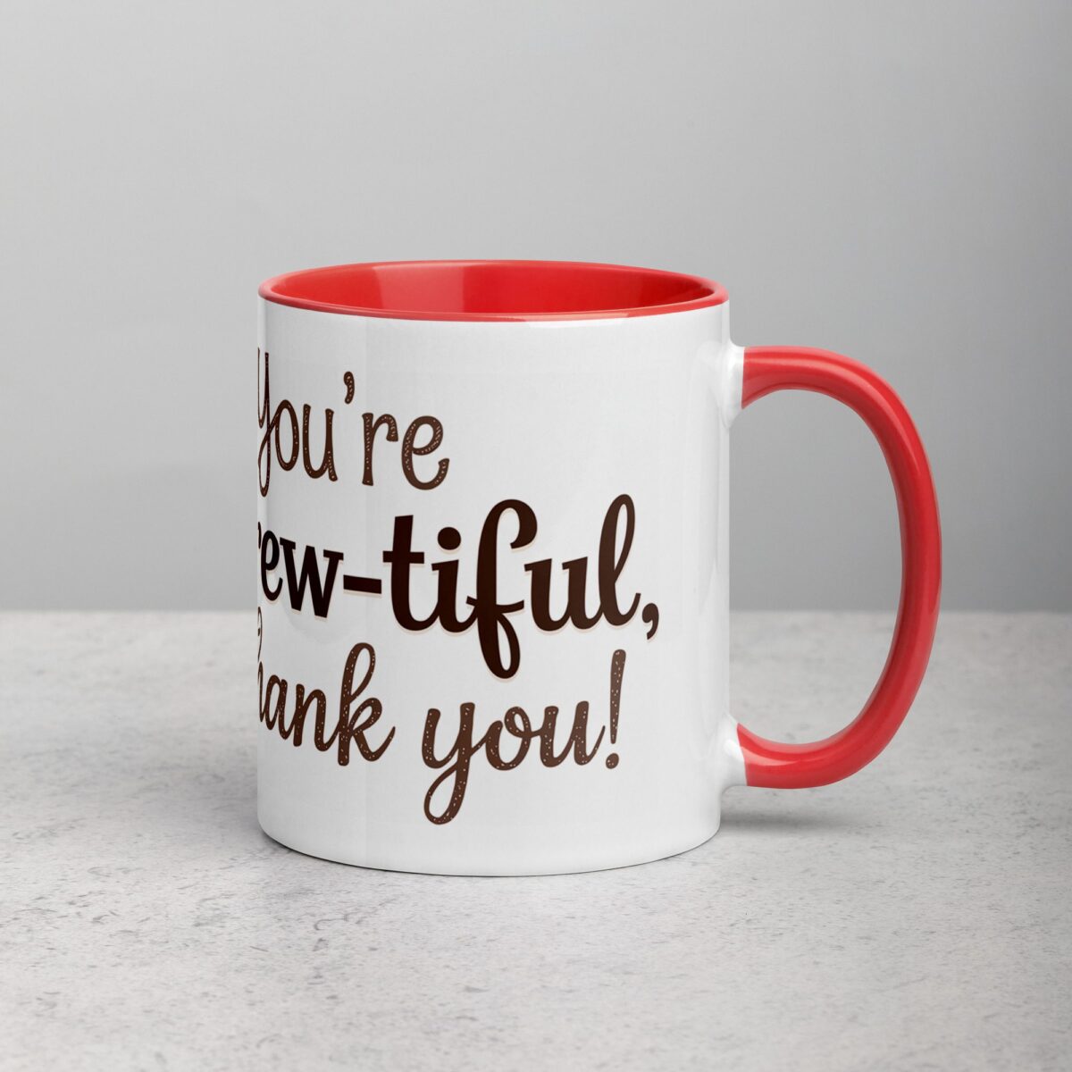 You’re Brew-tiful, Thank You! Coffee Mug - Image 9