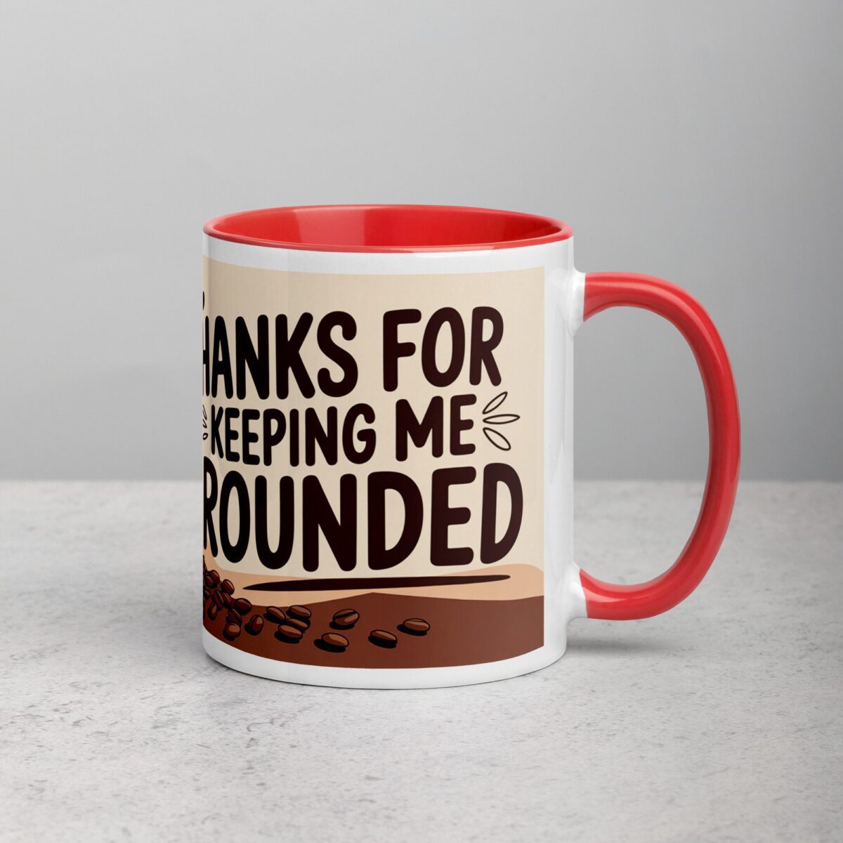 Thanks for Keeping Me Grounded Coffee Mug - Image 9