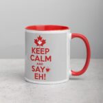 Keep Calm and Say Eh! Coffee Mug - Image 9