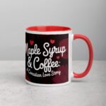 Maple Syrup & Coffee: A Canadian Love Story Mug - Image 9