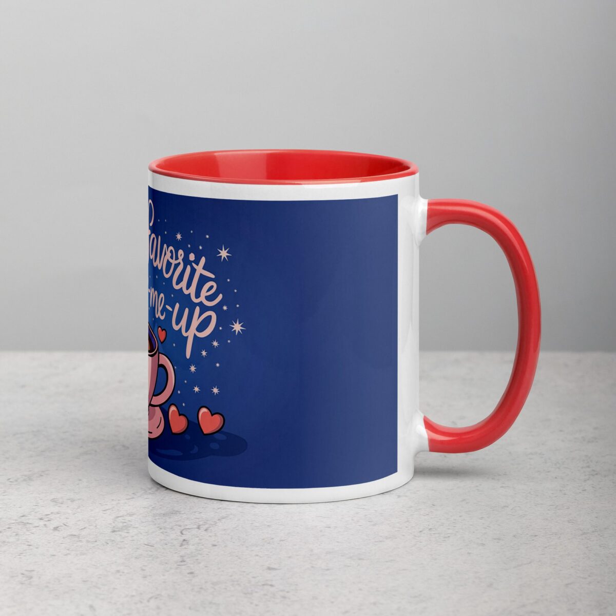 You’re My Favorite Pick-Me-Up Coffee Mug - Image 9