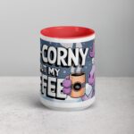 Uni-corny Without My Coffee Mug - Image 10