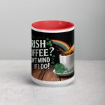 Irish Coffee? Don’t Mind if I Do! St Patrick's Day Mug - Image 10