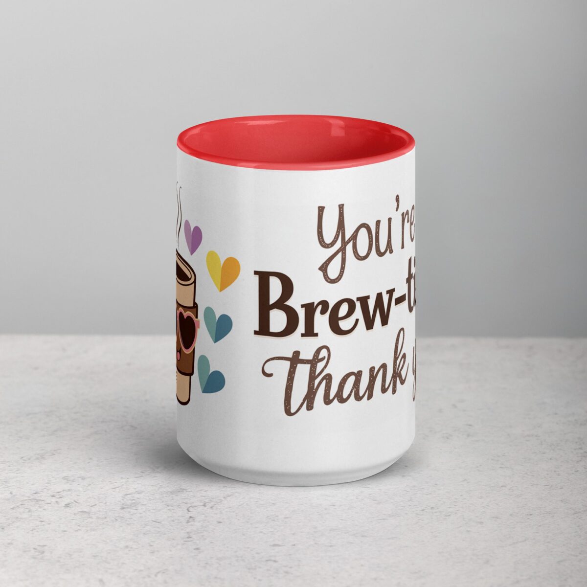 You’re Brew-tiful, Thank You! Coffee Mug - Image 10