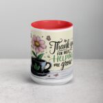 Thank You for Helping Me Grow Coffee Mug - Image 10