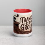 Thanks for Keeping Me Grounded Coffee Mug - Image 10