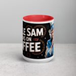 Uncle Sam Runs on Coffee Mug - Image 10