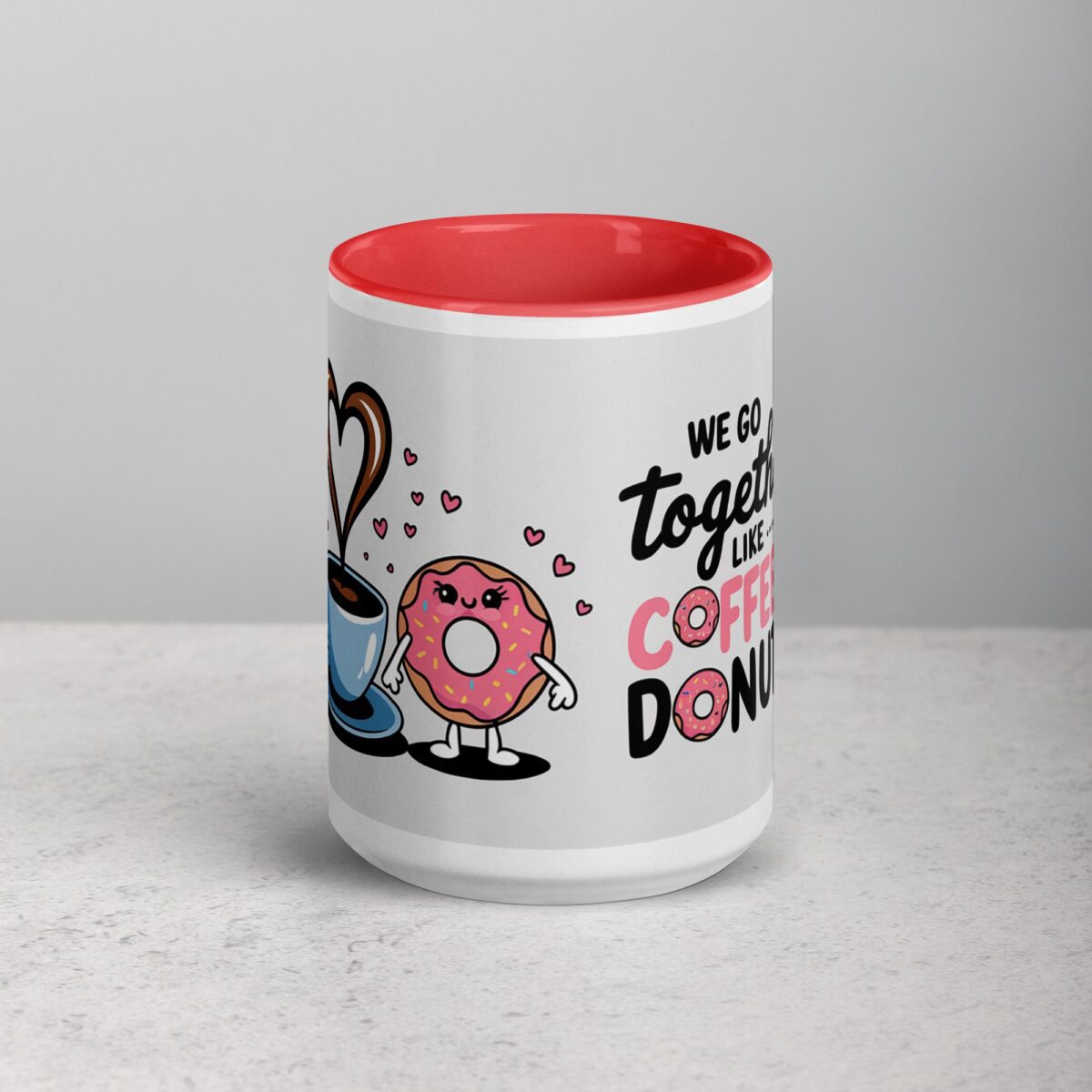 We Go Together Like Coffee & Donuts Mug - Image 10