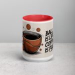 Ball is Life, Coffee is Fuel Basketball Mug - Image 10
