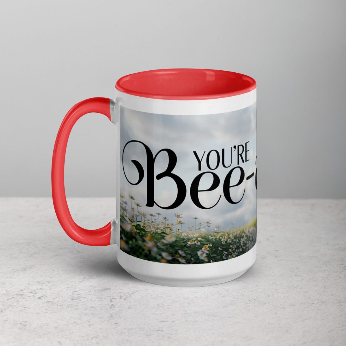 You're Bee-autiful Coffee Mug & Tea Cup - Image 11