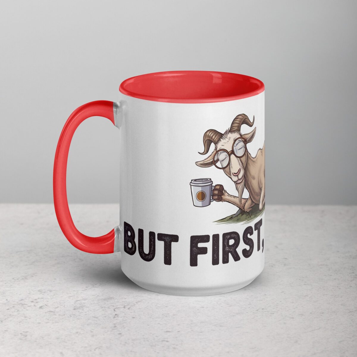 But First Goatfee Coffee Mug - Image 11