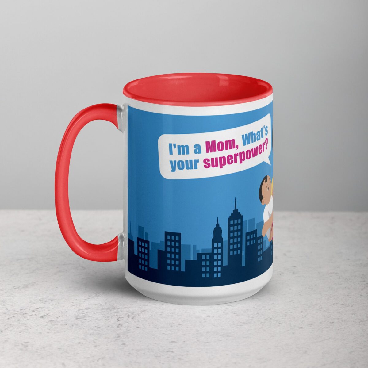 I’m a Mom, What’s Your Superpower? Coffee Mug - Image 11