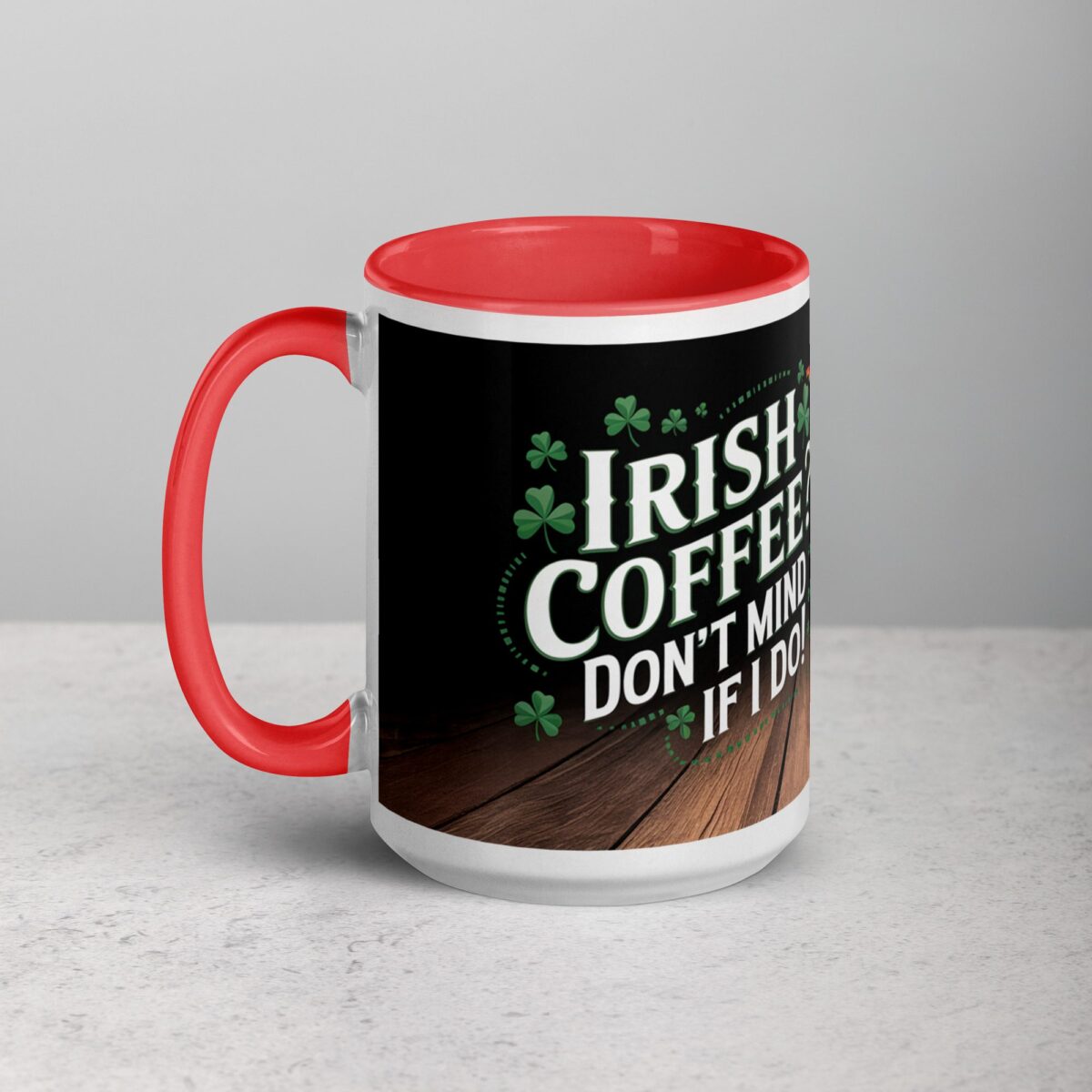 Irish Coffee? Don’t Mind if I Do! St Patrick's Day Mug - Image 11