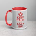 Keep Calm and Say Eh! Coffee Mug - Image 11