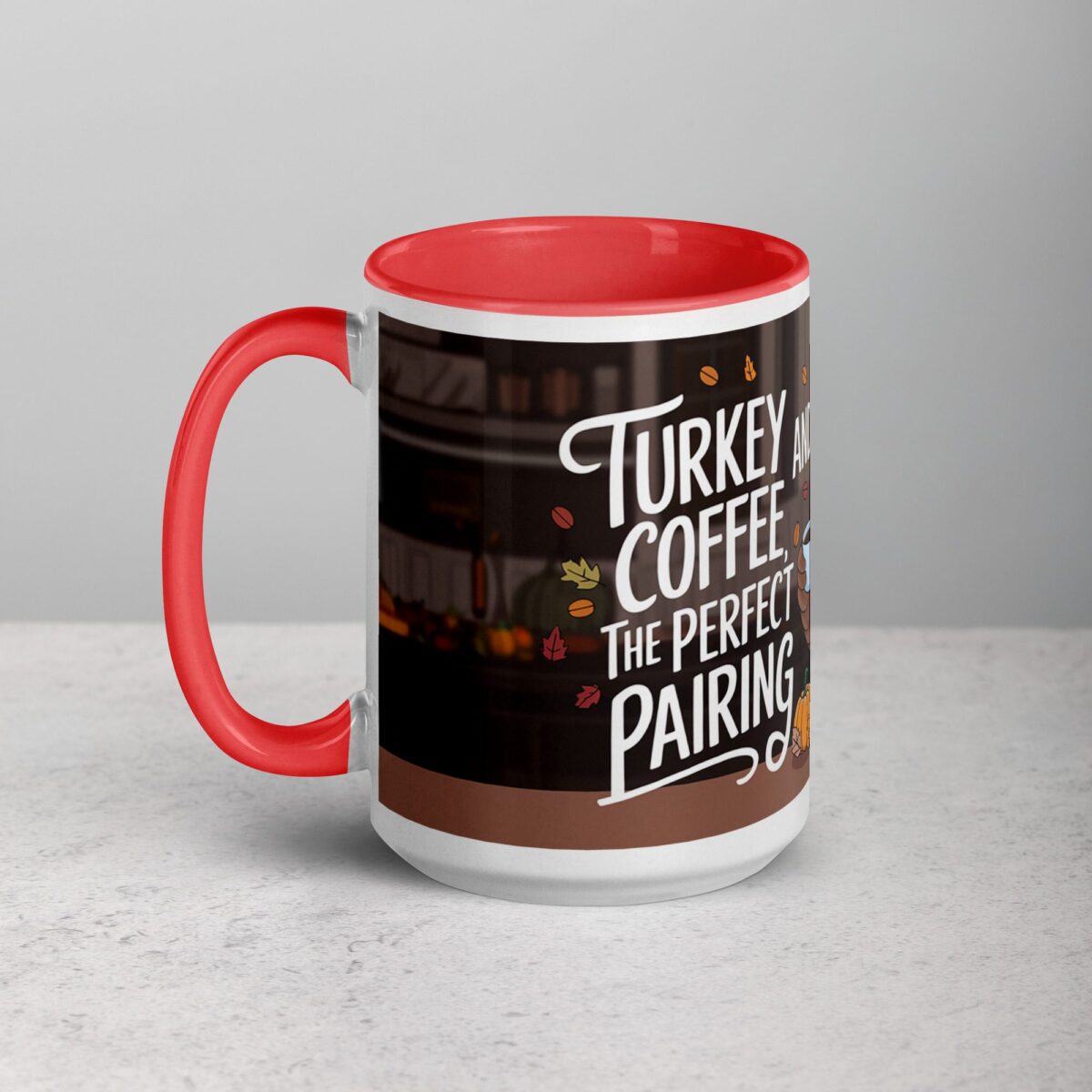 Turkey and Coffee, the Perfect Pairing Thanksgiving Mug - Image 11