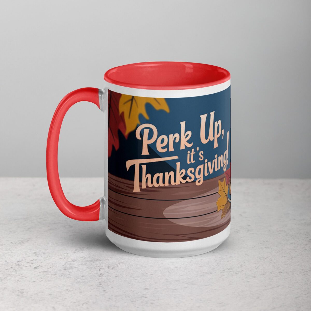 Perk Up, It’s Thanksgiving! Coffee Mug - Image 11