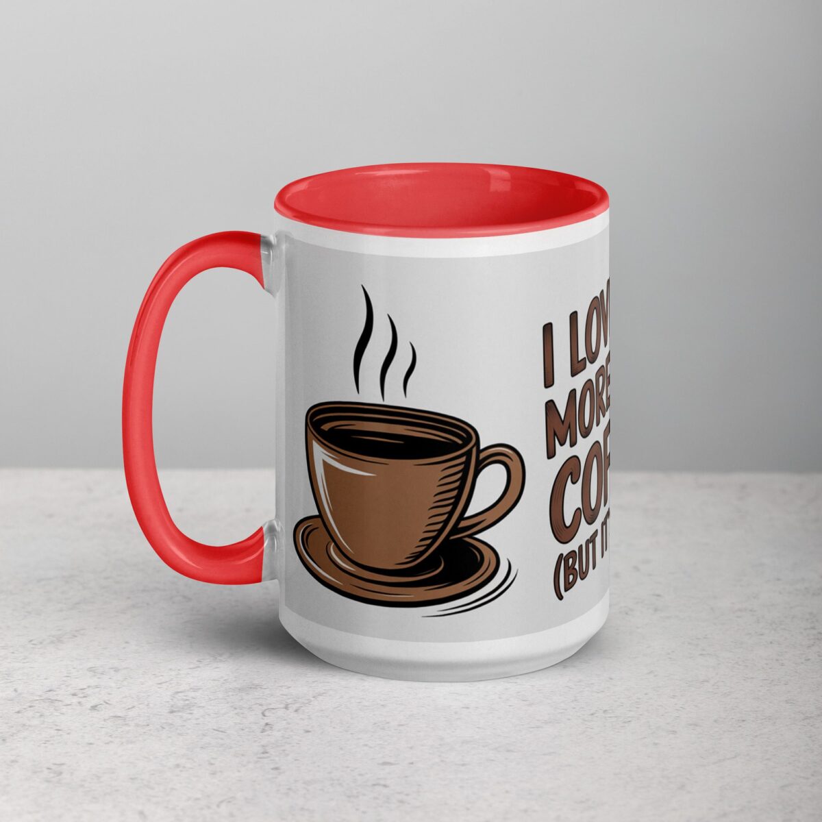 I Love You More Than Coffee (But It’s Close) Mug - Image 11