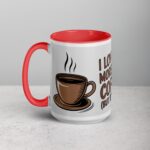 I Love You More Than Coffee (But It’s Close) Mug - Image 11