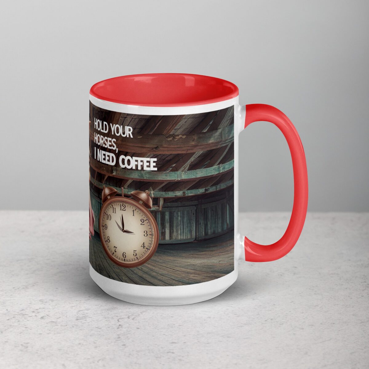 Hold Your Horses I Need a Coffee Mug - Image 12