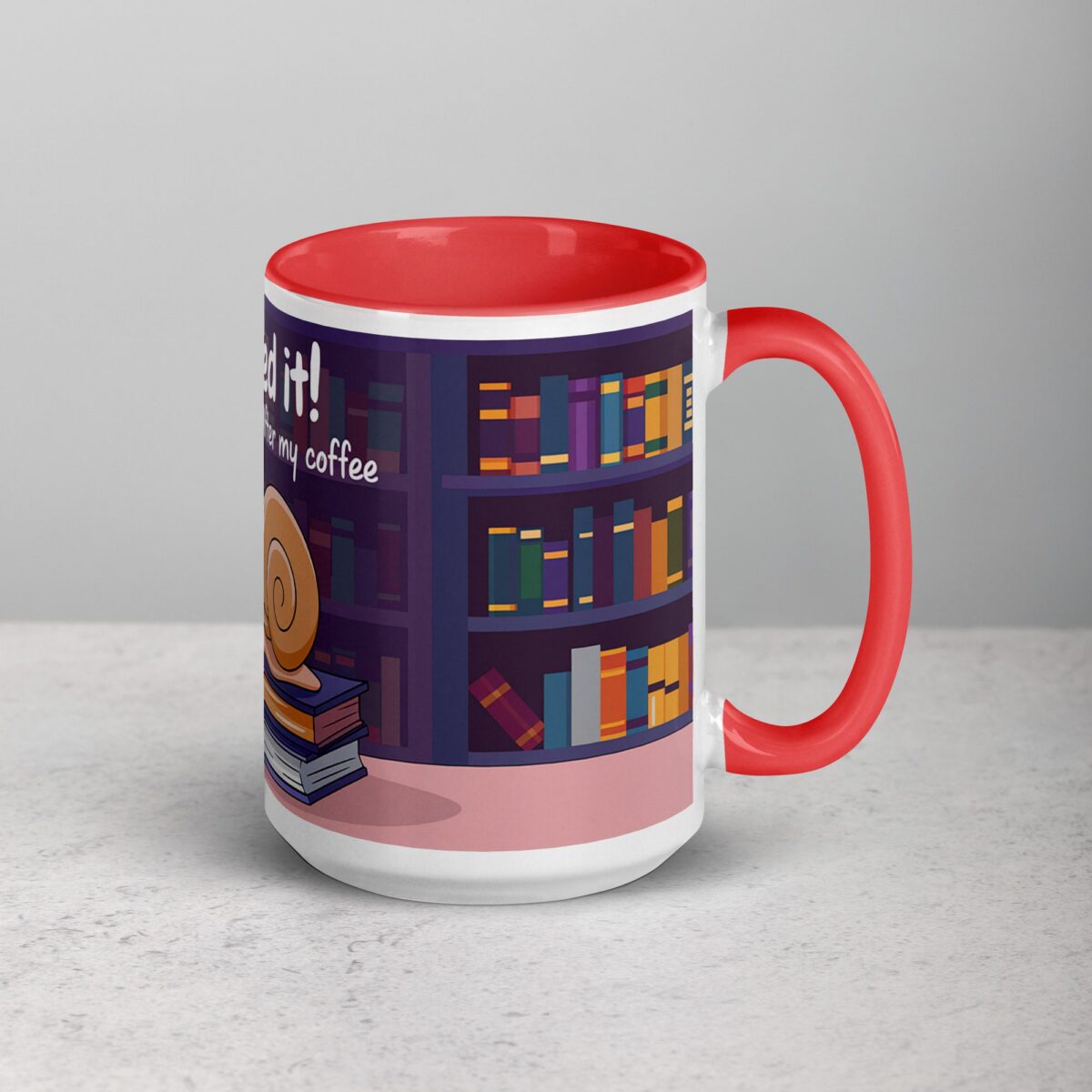 Snailed It! After My Coffee Mug - Image 12