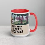 Shell Yeah, I Need Coffee! Snail Mug - Image 12