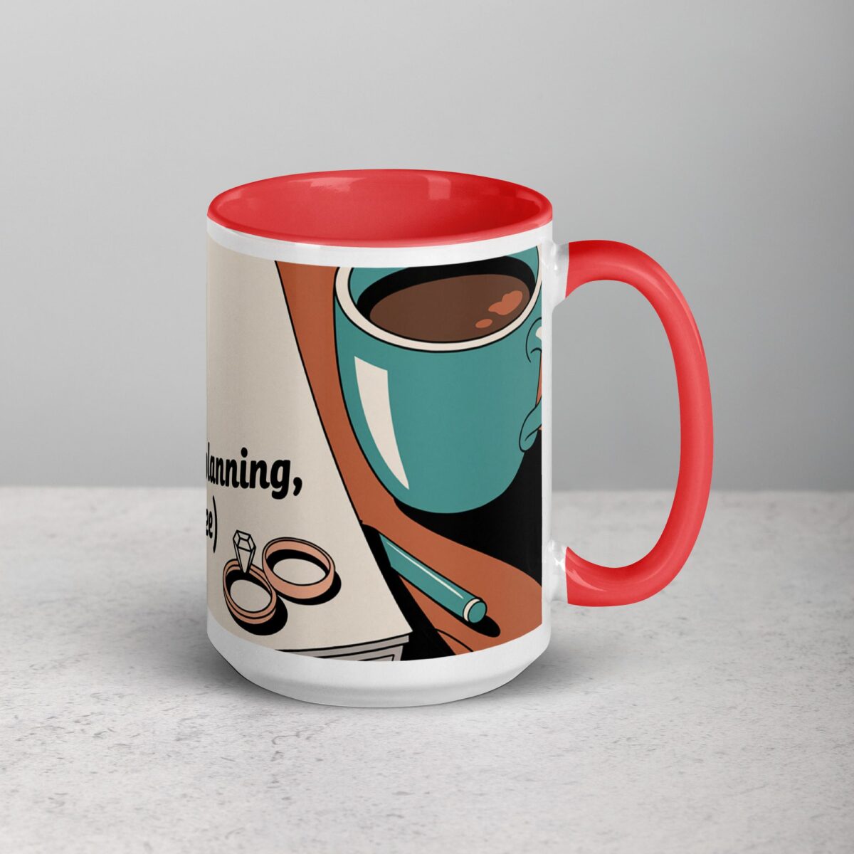 Officially Engaged, Time for Wedding Planning (And Coffee) Mug - Image 12