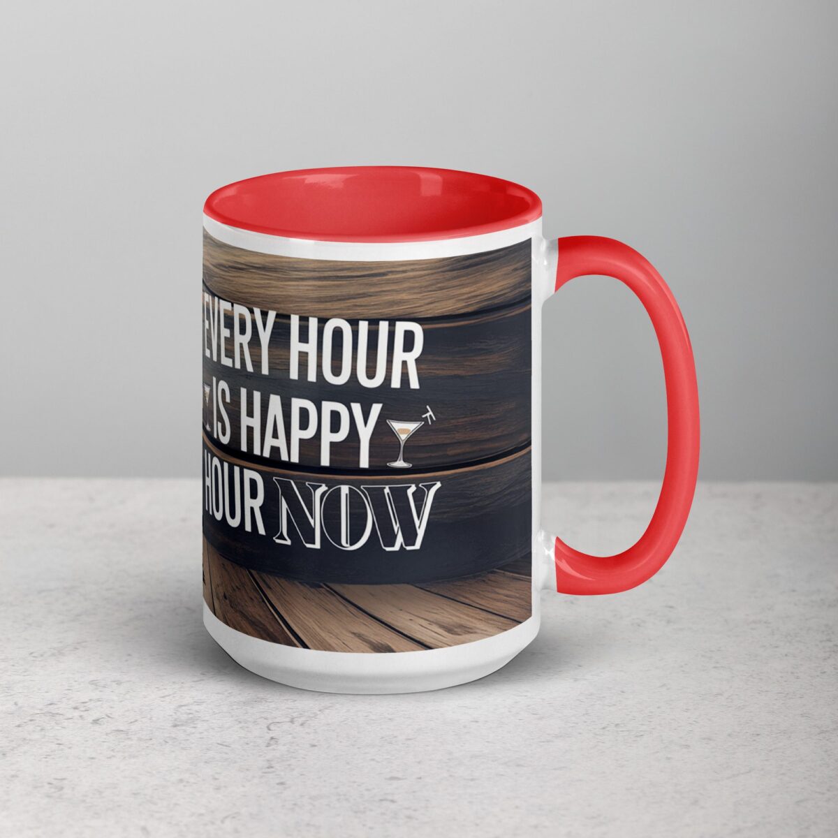 Every Hour is Happy Hour Now Retirement Coffee Mug - Image 12