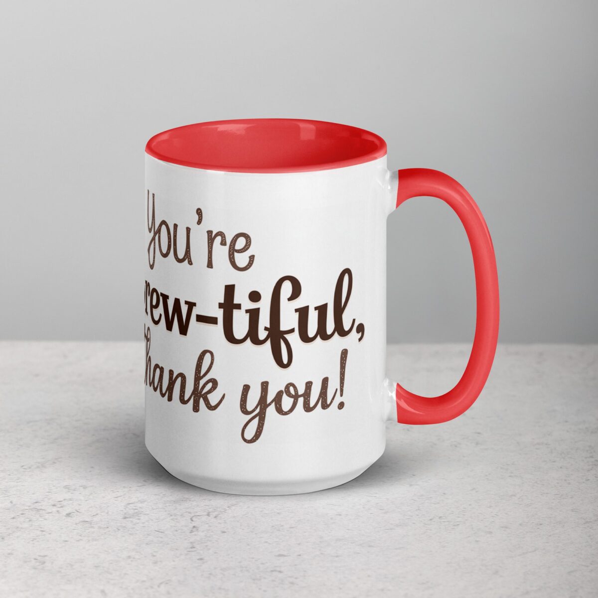 You’re Brew-tiful, Thank You! Coffee Mug - Image 12