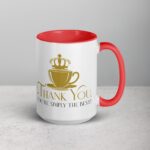 Thank You, You’re Simply the Best! Coffee Mug - Image 12