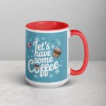 Let's Have Some Coffee Canada Day Mug - Image 12