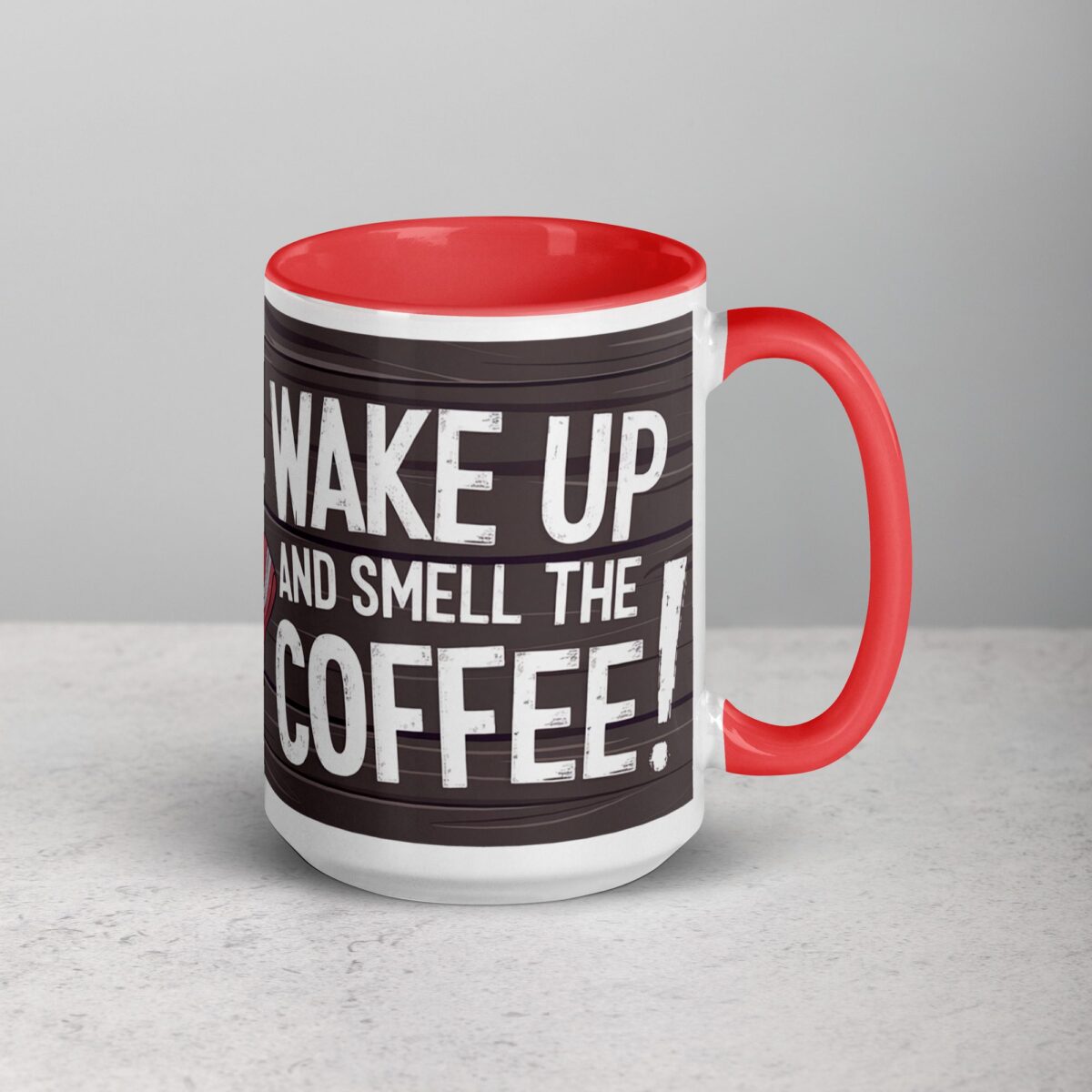 Eh, Wake Up and Smell the Coffee! Mug - Image 12